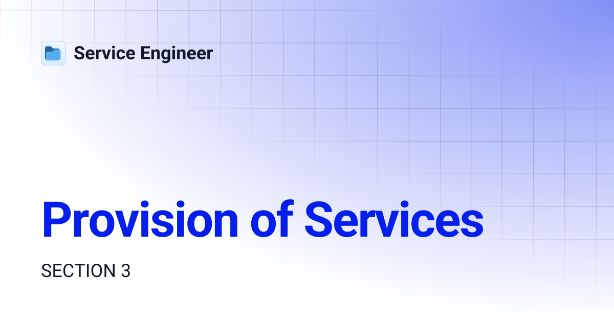 Provision of Services | Service Engineer